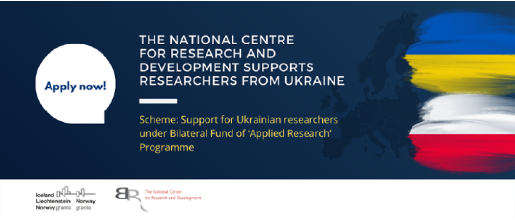 NCBR uruchamia Fundusz Badań Stosowanych dla Ukraińskich Naukowców