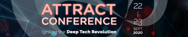 ATTRACT Online Conference – Igniting the Deep Tech Revolution. Register Now.